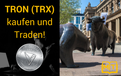 TRON (TRX) KAUFEN und TRADEN | COINBASE & BINANCE
